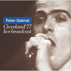 PETER GABRIEL-CLEVELAND, '77 (CD)