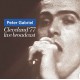 PETER GABRIEL-CLEVELAND, '77 (CD)