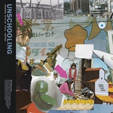 UNSCHOOLING-RANDOM ACTS OF TOTAL CONTROL (12")