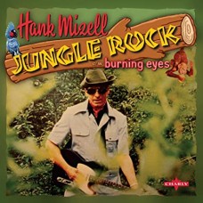 HANK MIZELL-JUNGLE ROCK (7")