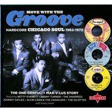 V/A-MOVE WITH THE GROOVE (HARDCORE CHICAGO SOUL 1962-1970) (2CD)