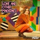 MARI DANGERFIELD-LOVE AND OTHER MACHINES (CD)