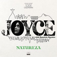 JOYCE WITH MAURICIO MAEST-NATUREZA (CD)