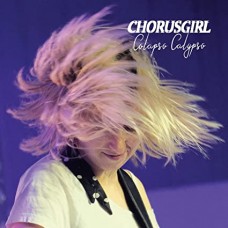 CHORUSGIRL-COLLAPSO CALYPSO (LP)