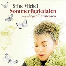 STINE MICHEL-SOMMERFUGLEDALEN (LP)