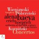 WIENIAWSKI/DOBRZYNSKI/KURPINSKI-CONCERTOS/SYMPHONY NO. 2 (CD)