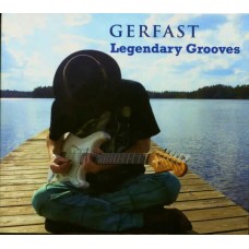 GERFAST-LEGENDARY GROOVES (LP)