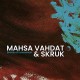 MAHSA VAHDAT & SKRUK-BRAIDS OF INNOCENCE (CD)