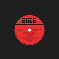 BEVERLY SKEETE-WARM/IF THE FEELING IS RIGHT (7")