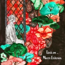 MURRE ERIKSSON-TANK OM... (LP)