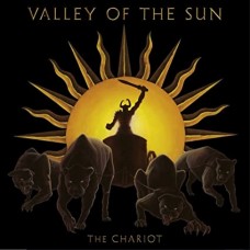 VALLEY OF THE SUN-CHARIOT (CD)