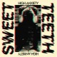 SWEET TEETH-HIGH ANXIETY -COLOURED- (LP)