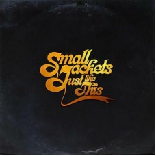 SMALL JACKETS-JUST LIKE THIS! (LP)