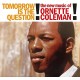 ORNETTE COLEMAN-TOMORROW IS THE QUESTION! -COLOURED- (LP)