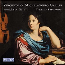 CHRISTIAN ZIMMERMANN-GALILEI: MUSIC FOR LUTE (CD)