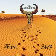 STEEL BONES-FIRST STEP (CD)