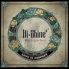 HI SHINE-LOVE IS RESPECT (LP)