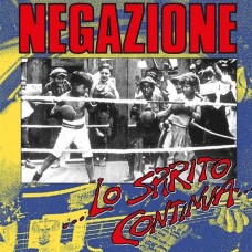 NEGAZIONE-LO SPIRITO CONTINUA (LP)