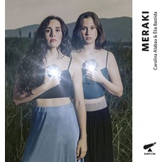 CAROLINA ALABAU & ELIA BASTIDA-MERAKI (CD)