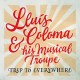 LLUIS COLOMA-TRIP TO EVERYWHERE (CD)