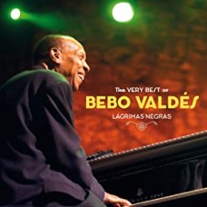 BEBO VALDES-LAGRIMAS NEGRAS (CD)