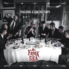 MR. FREAK SKA-TRAICIONS A CONTRATEMPS -COLOURED- (LP)