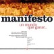 MANIFESTO-UN MUNDO QUE GANAR, UNAS CADENAS QUE PERDER (LP)