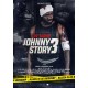 FILME-JOHNNY STORY 3 (DVD)