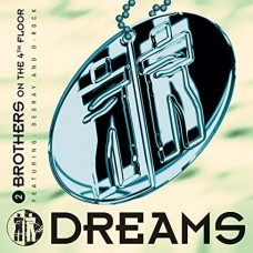 TWO BROTHERS ON THE 4TH FLOOR-DREAMS -COLOURED/ANNIV- (2LP)