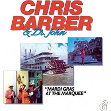 CHRIS BARBER & DR. JOHN-MARDI GRAS AT THE MARQUEE -COLOURED- (2LP)