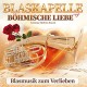 BLASKAPELLE BOHMISCHE LIE-BLASMUSIK ZUM VERLIEBEN (CD)