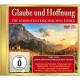 V/A-GLAUBE UND HOFFNUNG - DIE SCHONSTEN KIRCHLICHEN LIEDER (CD+DVD)