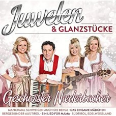 DIE GESCHWISTER NIEDERBAC-JUWELEN & GLANZSTUECKE (CD)