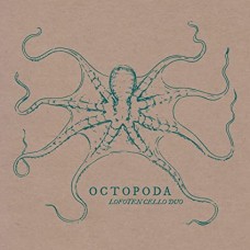 LOFOTEN CELLO DUO-OCTOPODA (CD)