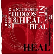 MATS GUSTAFSSON & NU ENSEMBLE-HIDROS 8-HEAL (LP)