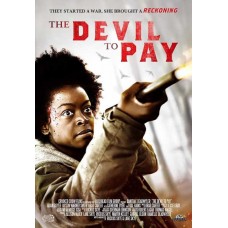 FILME-DEVIL TO PAY (DVD)