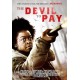 FILME-DEVIL TO PAY (BLU-RAY)