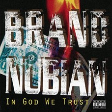 BRAND NUBIAN-IN GOD WE TRUST -ANNIV- (2LP)