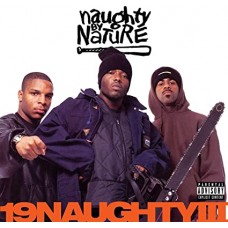 NAUGHTY BY NATURE-19 NAUGHTY III -ANNIV- (2CD)