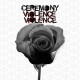 CEREMONY-VIOLENCE VIOLENCE (CD)
