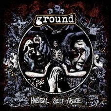 GROUND-HABITUAL SELF-ABUSE (LP)