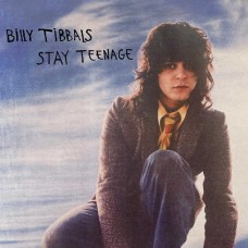 BILLY TIBBALLS-STAY TEENAGE (LP)