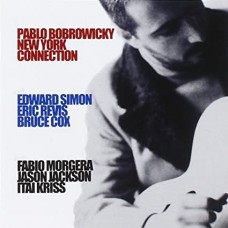 PABLO BOBROWICKY-NEW YORK CONNECTION (CD)