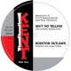 HOUSTON OUTLAWS-AIN'T NO TELLING /  IT'S NO FUN BEING ALONE (7")