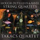 TAKACS QUARTET-STRING QUARTETS (CD)