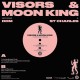 VISORS & MOON KING-TURNING (12")