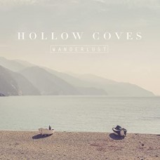 HOLLOW COVES-WANDERLUST -COLOURED- (LP)