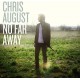CHRIS AUGUST-NO FAR AWAY (CD)