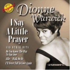 DIONNE WARWICK-I SAY A LITTLE PRAYER AND OTHER HITS (CD)