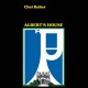 CHET BAKER-ALBERT'S HOUSE (LP)